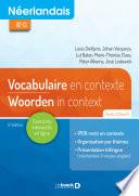 Néerlandais - Vocabulaire en contexte partie 2 / Woorden in context deel 2