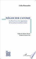 Négocier l'atome