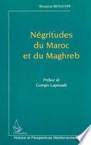 Négritudes du Maroc et du Maghreb