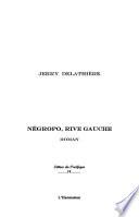 Negropo rive gauche
