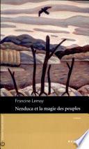 Nenduca et la magie des peuples