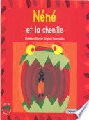 Néné la chenille