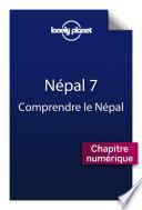 Népal 7 - Comprendre le Népal et Népal pratique