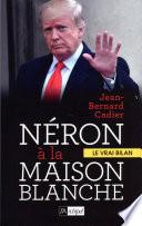 Néron à la Maison Blanche