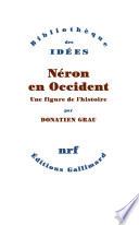 Néron en Occident. Une figure de l'histoire
