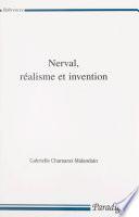 Nerval, réalisme et invention