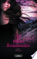 Nés à minuit Renaissance - tome 3 Délivrance