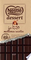 Nestlé Desserts - les 220 meilleures recettes NED