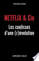 Netflix & Cie