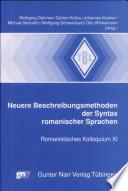 Neuere Beschreibungsmethoden der Syntax romanischer Sprachen