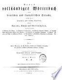 Neues vollständiges Wörterbuch der deutschen und französischen Sprache, nach den neuesten und besten Quellen