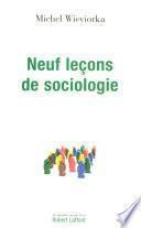 Neuf leçons de sociologie