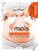 Neuf mois - Attendre un enfant