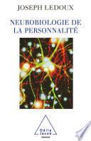 Neurobiologie de la personnalité