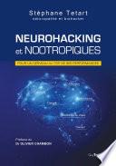 Neurohacking et nootropiques