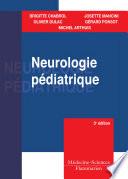 Neurologie pédiatrique - 3e éd.