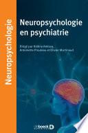 Neuropsychologie en psychiatrie