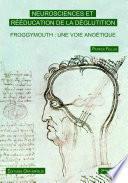 NEUROSCIENCES ET REEDUCATION DE LA DEGLUTITION