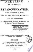 Neuvaine en l'honneur de St. François Xavier, de la Compagnie de Jésus, apotre des Indes et du Japon