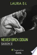 Never back down - Saison 2