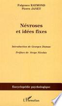 Névroses et idées fixes