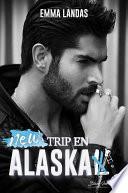 New trip en Alaska
