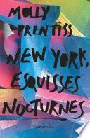 New York esquisses nocturnes