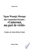 Ngouo Woungly-Massaga alias commandant Kissamba
