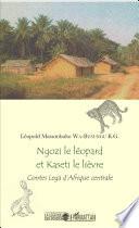 Ngozi le léopard et Kaseti le lièvre
