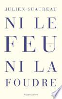 Ni le feu ni la foudre