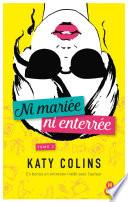 Ni mariée ni enterrée