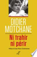 Ni trahir, ni périr