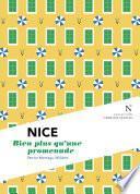 Nice : Bien plus qu'une promenade