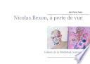 Nicolas Bexon, à perte de vue
