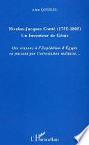 Nicolas-Jacques Conté (1755-1805) Un inventeur de génie