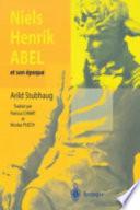 Niels Henrik Abel et son époque