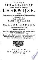 Nieuwe spraak-konst op een bestipte en gemaklijke leerwijse. Gesteld om in weinig tijd het gebruik der Fransse taal te verkrijgen
