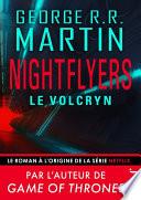 Nightflyers - Le Volcryn