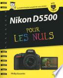 Nikon D5500 Mode d'emploi pour les Nuls