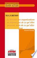 Nils G. M. Brunsson - Le devenir des organisations ne dépend pas de ce qu'elles pensent, mais de ce qu'elles font