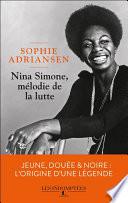 Nina Simone, mélodie de la lutte