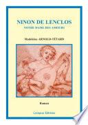 Ninon de Lenclos, Notre Dame des Amours