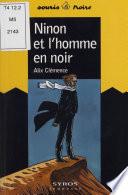 Ninon et l'homme en noir