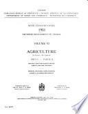 Ninth Census of Canada, 1951: Agriculture. Pt. 1. Canada, Newfoundland, Prince Edward Island, Nova Scotia, New Brunswick, Quebec. Pt. 2. Ontario, Manitoba, Saskatchewan, Alberta, British Columbia