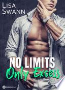 No Limits, Only Excess (teaser)