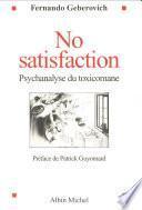No Satisfaction