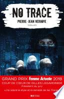 No Trace - Coup de coeur Gilles Legardinier - Prix Femme Actuelle 2018