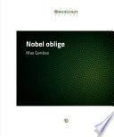 Nobel oblige