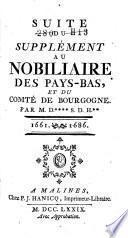 Nobiliaire des Pays-Bas, et du Comté de Bourgogne ...