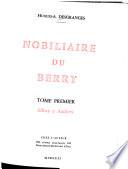 Nobiliaire du Berry ...